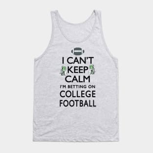 Betting on College Football Tank Top